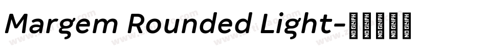Margem Rounded Light字体转换